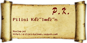 Pilisi Kálmán névjegykártya